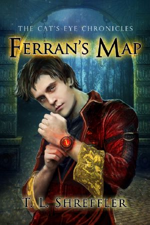 [The Cat's Eye Chronicles 04] • Ferran's Map